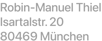 Robin-Manuel Thiel, postal address